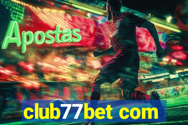 club77bet com